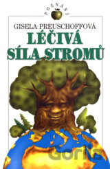 Léčivá síla stromů