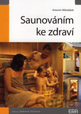 Saunováním ke zdraví