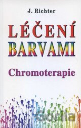 Léčení barvami - Chromoterapie