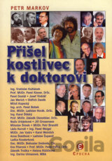 Přišel kostlivec k doktorovi