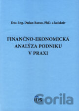 Finančno-ekonomická analýza podniku v praxi