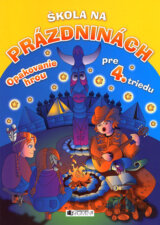 Škola na prázdninách pre 4. triedu