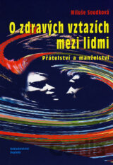 O zdravých vztazích mezi lidmi