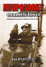 Miniponorky-osamělí lovci