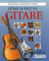 Učíme sa hrať na gitare