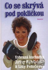 Co se skrývá pod pokličkou