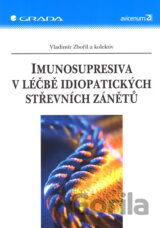 Imunosupresiva v léčbě idiopatických střevních zánětů