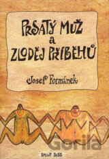 Prsatý muž a zloděj příběhů