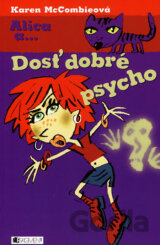 Dosť dobré psycho