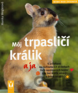 Môj trpasličí králik a ja