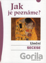 Jak je poznáme? Umění secese