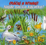 Nájde kačica káčatko?