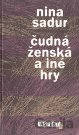 Čudná ženská a iné hry