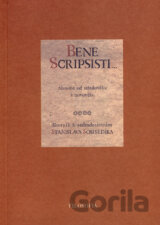 Bene Scripsisti...