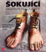 Šokující digitální fotografie