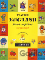 Playing English/Hravá angličtina I + CD