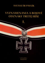 Vyznamenania a bojové odznaky Tretej ríše I