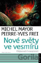 Nové světy ve vesmíru