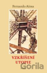 Vzkříšení utopie