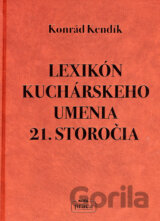 Lexikón kuchárskeho umenia 21. storočia