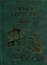 Zrnká strachu aj odvahy