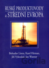 Ruské produktovody a Střední Evropa