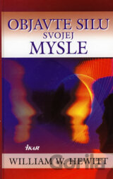 Objavte silu svojej mysle