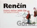 Dobrý občan ještě žije, aneb, Kapitalismus nanečisto