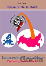 Ruská ruleta 21. století