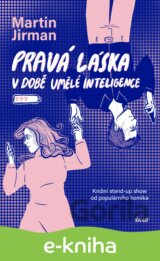 Pravá láska v době umělé inteligence