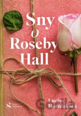 Sny o Roseby Hall