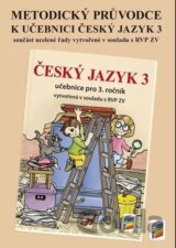 Metodický průvodce učebnicí Český jazyk 3