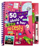 50 zábavných úkolů a her - Na cesty 5 - 8 let