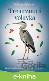 Zvierací záchranári - Premrznutá volavka