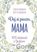 Daj si pauzu, mama