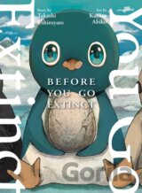 Before You Go Extinct