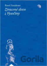 Ztracené slovo z Vysočiny