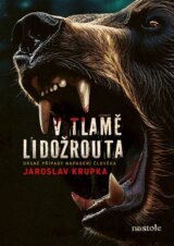 V tlamě lidožrouta