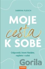 Moje cesta k sobě