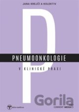 Pneumoonkologie v klinické praxi