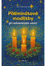 Päťminútové modlitby pri adventnom venci