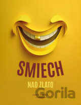 Smiech nad zlato