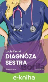 Diagnóza: sestra
