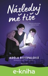 Následuj mě tiše