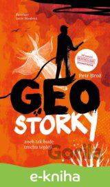 Geostorky aneb Tak bude trochu tepleji...