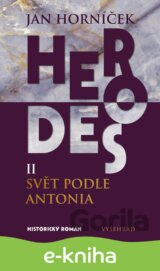 Herodes II: Svět podle Antonia