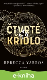 Čtvrté křídlo – s bonusovou kapitolou