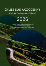 Chlieb náš každodenný 2026