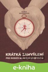 Krátká zamyšlení pro rodiče mladých sportovců