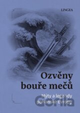 Ozvěny bouře mečů - Mýty a legendy pohanské Evropy
